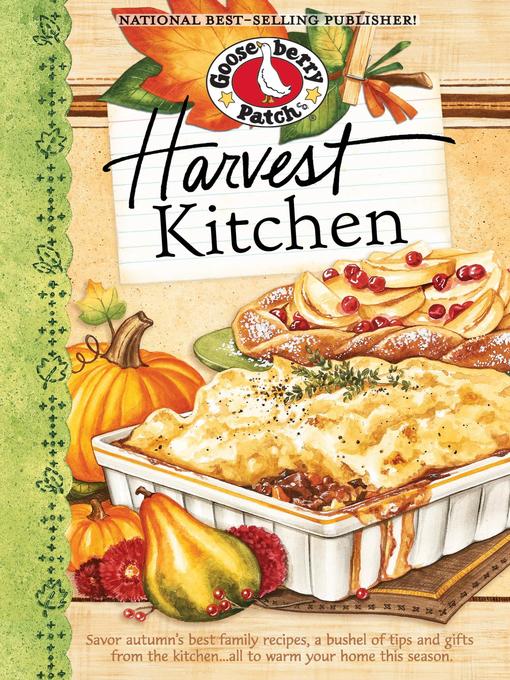 Title details for Harvest Kitchen Cookbook by Gooseberry Patch - Available